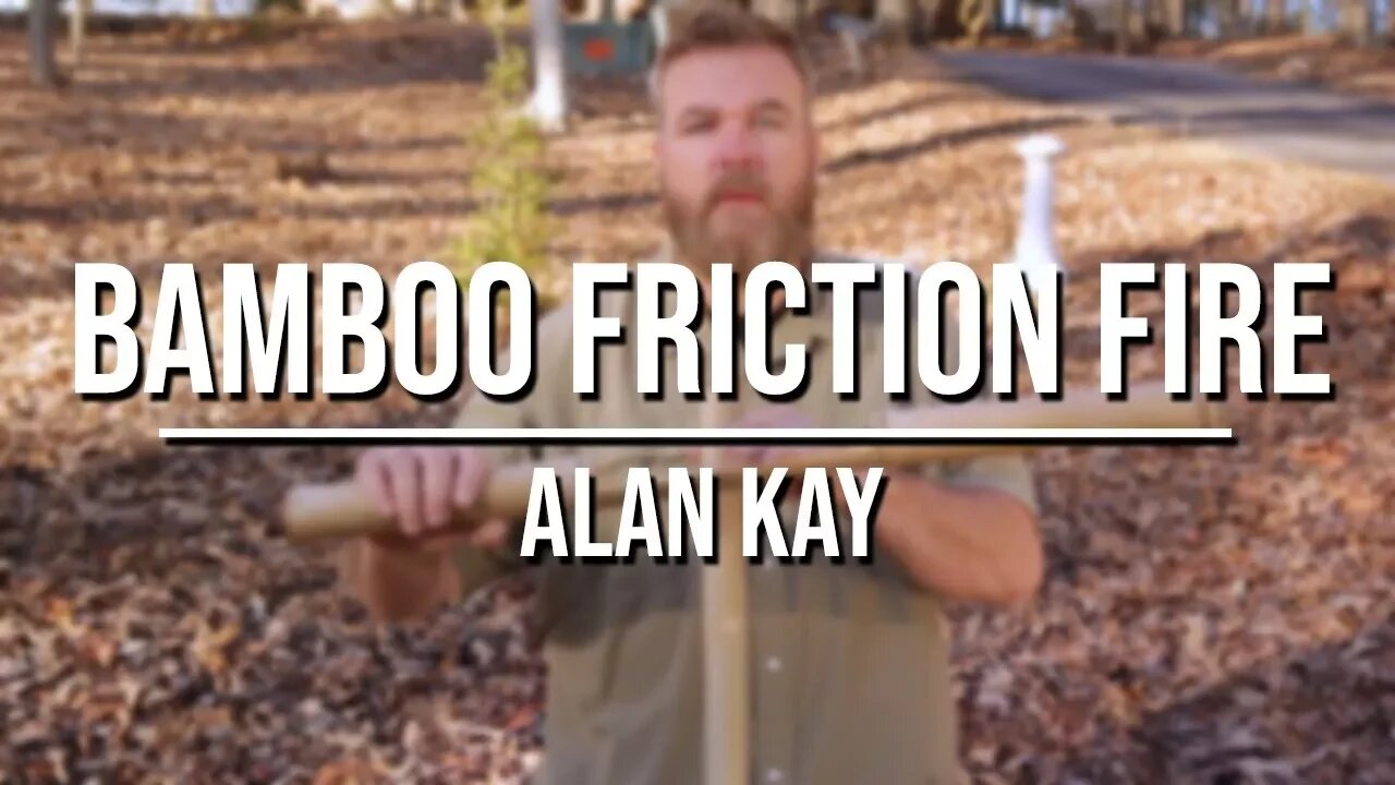 Alan Kay Bamboo Friction Fire