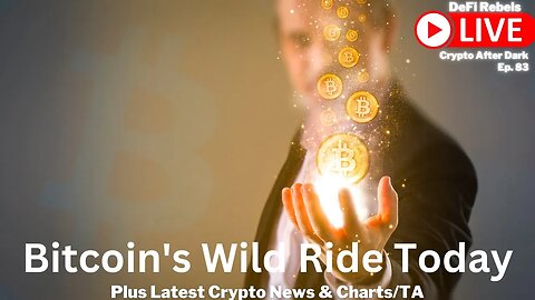 DeFi Rebels Live! Bitcoin Price Update | Taking A Look At The Markets And News