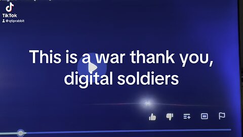 This is a war thank you, digital soldiers.