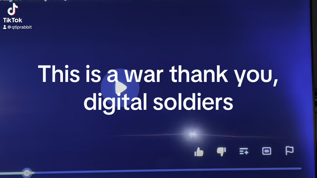 This is a war thank you, digital soldiers.