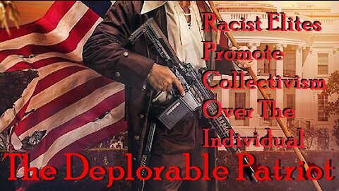 Racist Elites Promote Collectivism Over The Individual