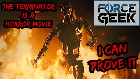 THE TERMINATOR IS A HORROR MOVIE