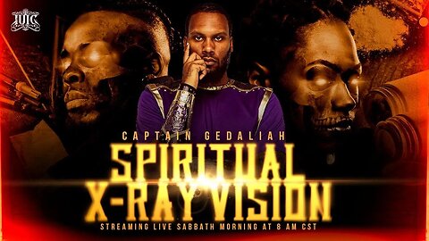 #IUIC | SABBATH MORNING CLASS: Spiritual X-Ray Vision