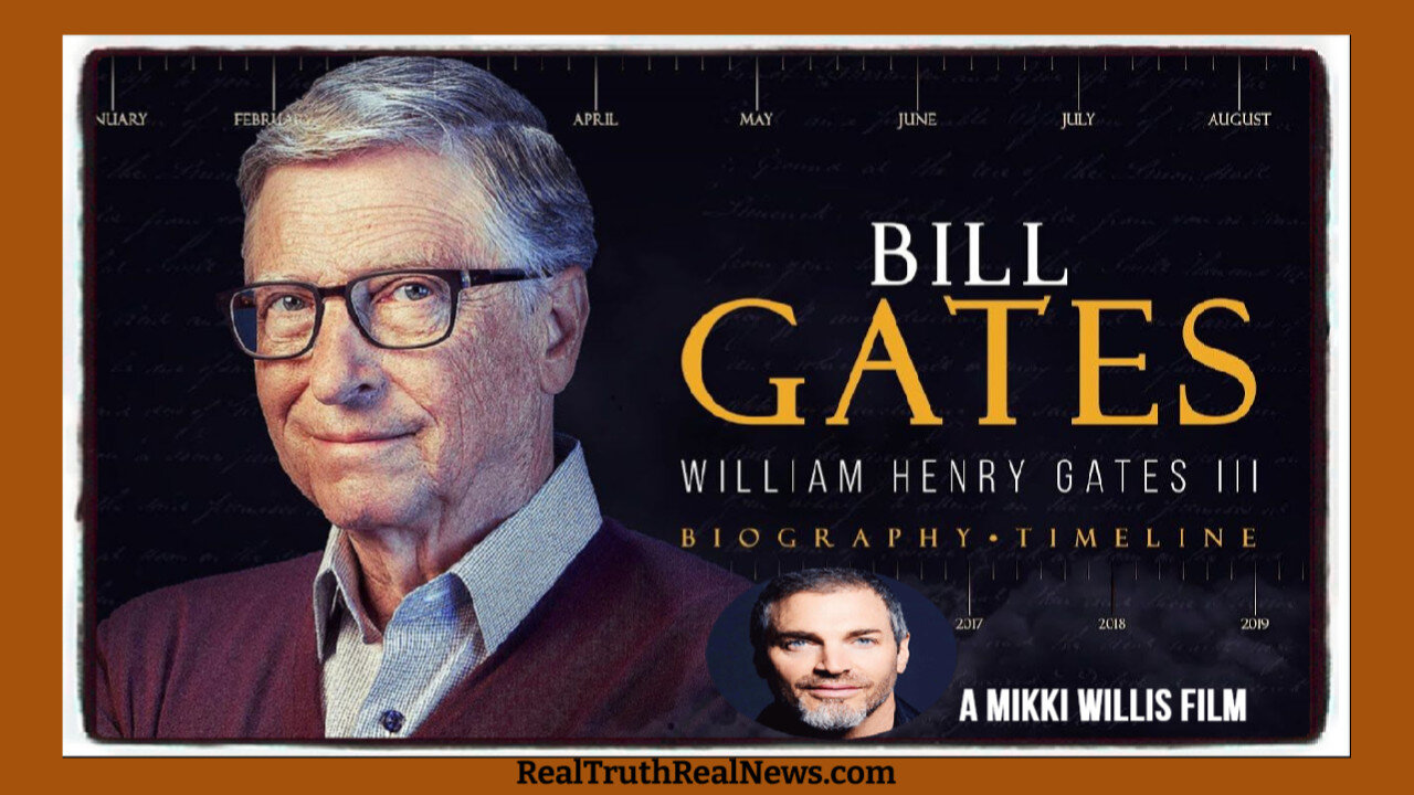 💉 Bill Gates Bio ︎︎☠️ From Microsoft Geek to Kill-Shot King, Sun Block Psycho, GMO Mosquito Farmer and Jeffrey Epstein Pal