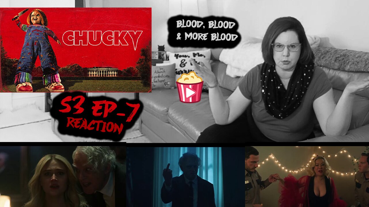 Chucky S3_E7 "There Will Be Blood" REACTION