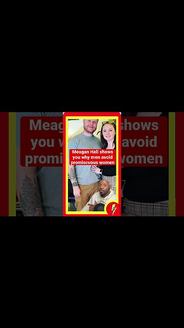 Meagan Hall is PRIME Example Of Why Men Avoid Promiscuous Women #redpill #dating