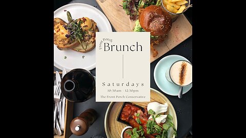 Front Porch Brunch, Ep. 28 – Biden’s Big Adventure, Money 4 Nothing, Speaker News, & HodgePodge Stew
