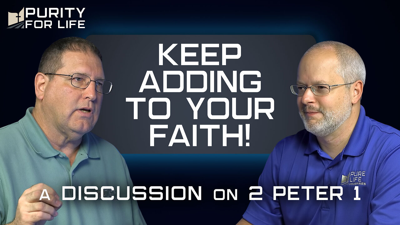 A Firm Foundation: Keep Adding to Your Faith!