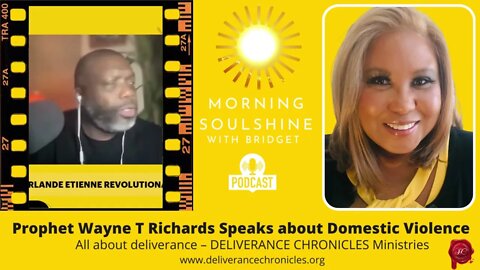 Morning Soulshine with Bridget & Prophet Wayne T Richards Domestic Violence