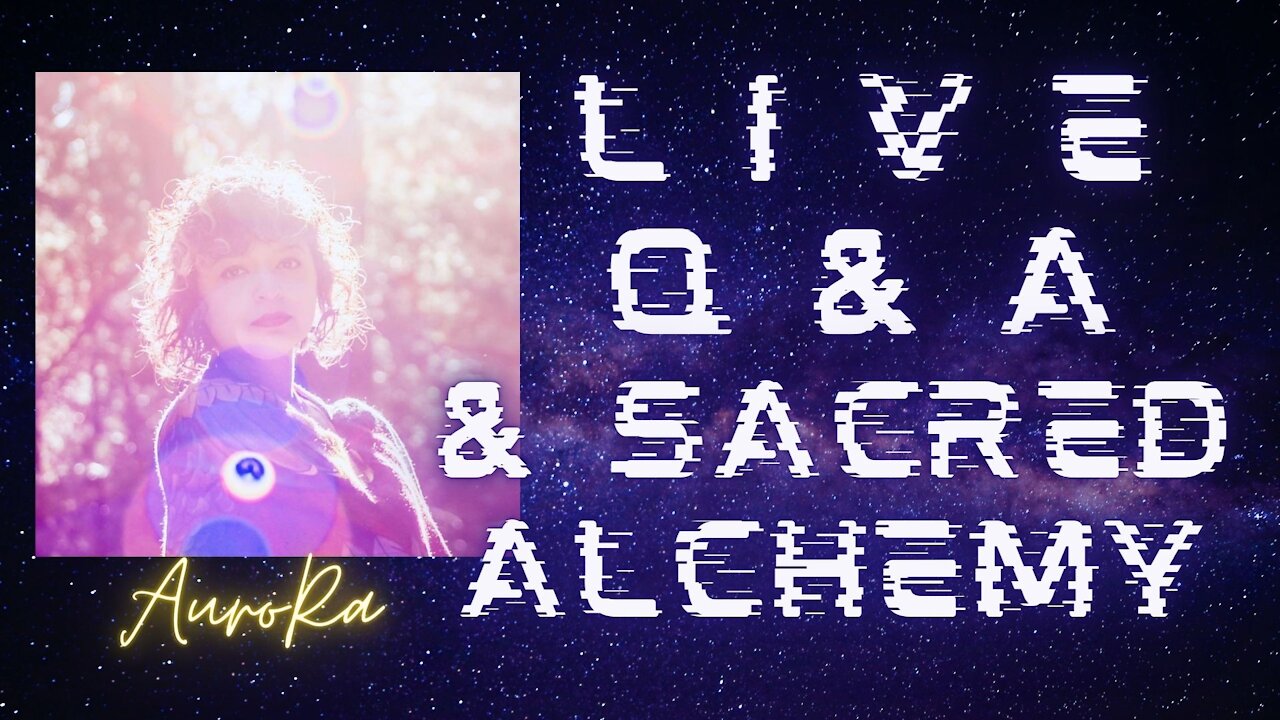 Sensitive | Live Q&A & Sacred Alchemy