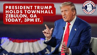 LIVE NOW: President Trump Holds Townhall - Zebulon, GA. 3PM ET | Patriot News Outlet Live