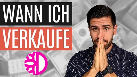 Wann ich DFI verkaufe | 5 Szenarios im Überblick ⚠️