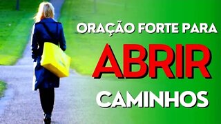 Melhor oração para abrir os caminhos fechados