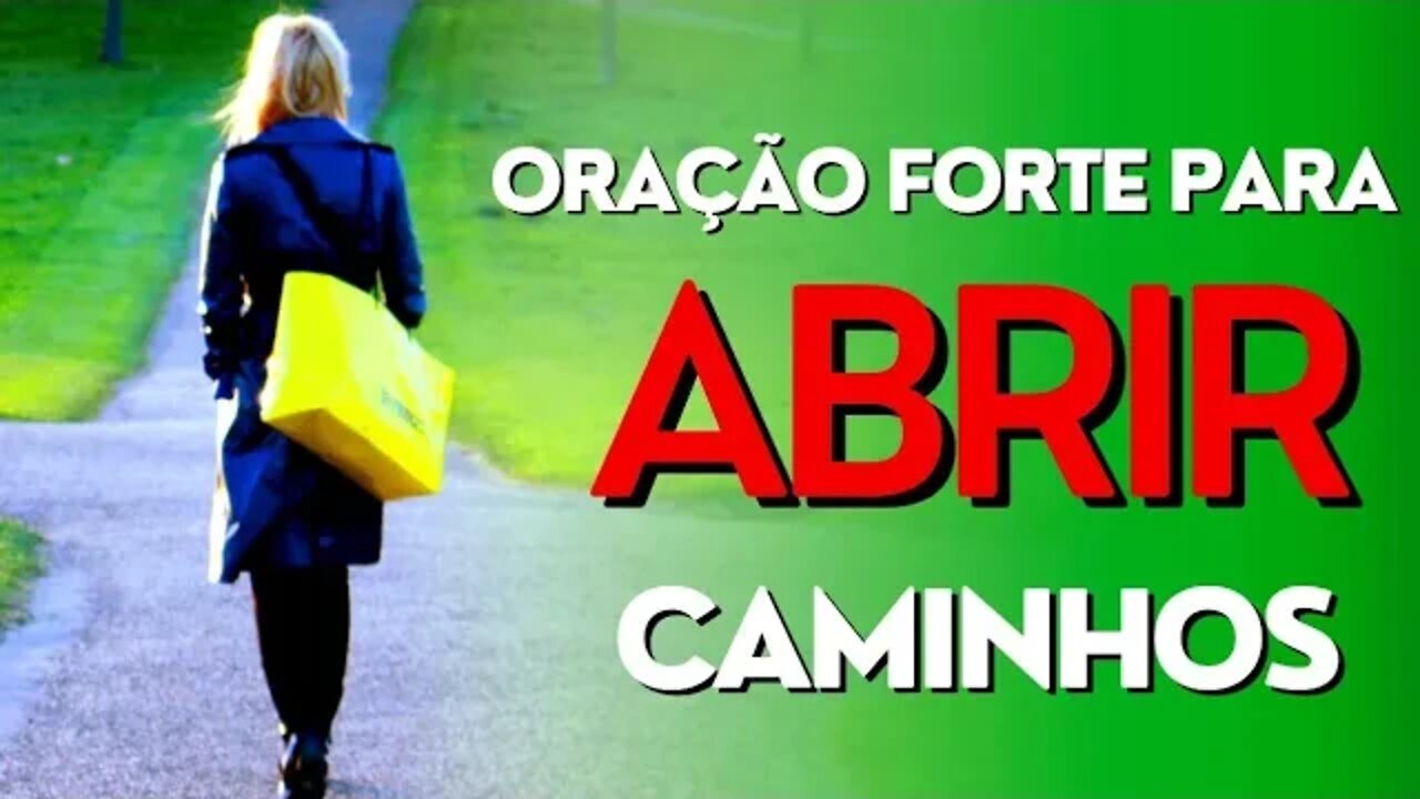 Melhor oração para abrir os caminhos fechados