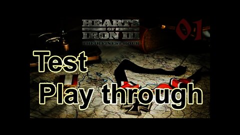 Hearts of Iron 3: Black ICE 10.33 - 01 (Germany) Testing - Setting Up & Getting started