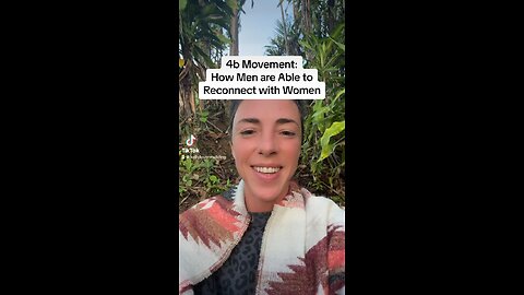 4b Movement: How are Men Able to Reconnect with Women