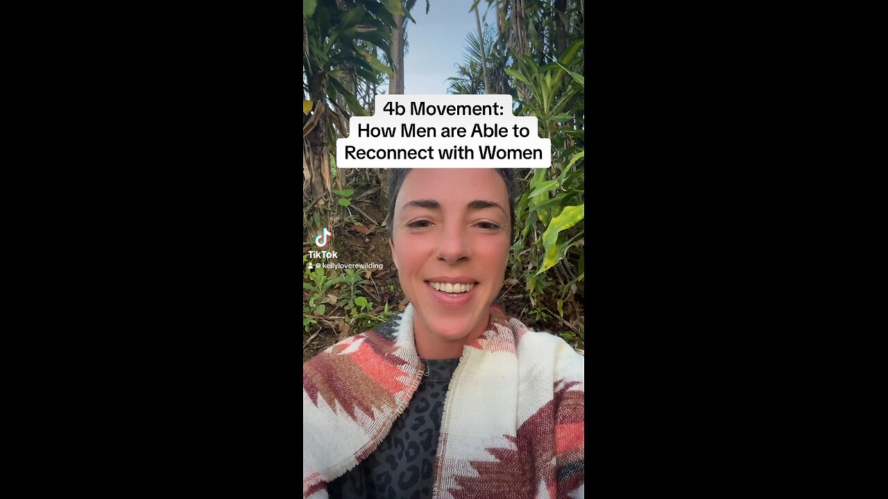 4b Movement: How are Men Able to Reconnect with Women