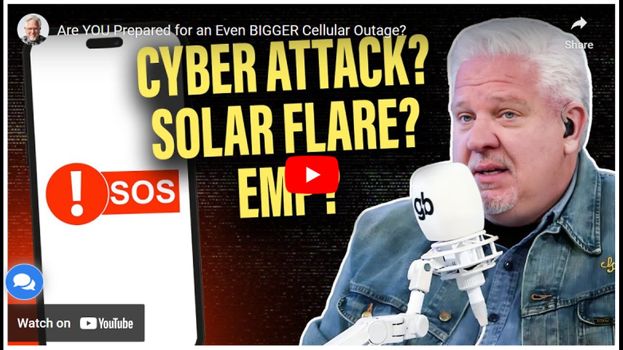 Are YOU Prepared for an Even BIGGER Cellular Outage?