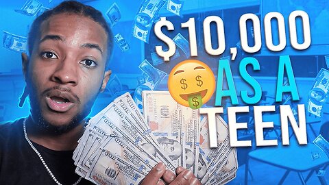 5 Ways To Make $10,000 As A Teenager - FREE PASSIVE INCOME
