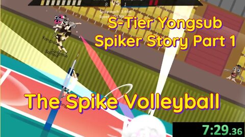The Spike Volleyball - Reboot Playthrough - S-Tier Yongsub vs Spiker Story Stage 2-6