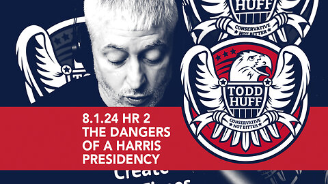 The Dangers Of A Harris Presidency | Aug 1, 2024 | Hour 2