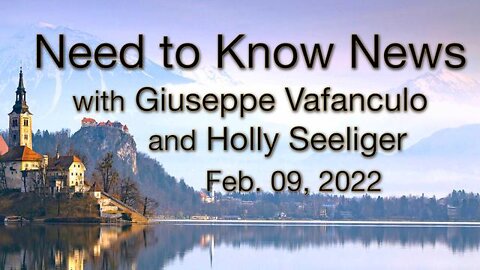Need to Know (9 February 2022) with Giuseppe Vafanculo and Holly Seeliger