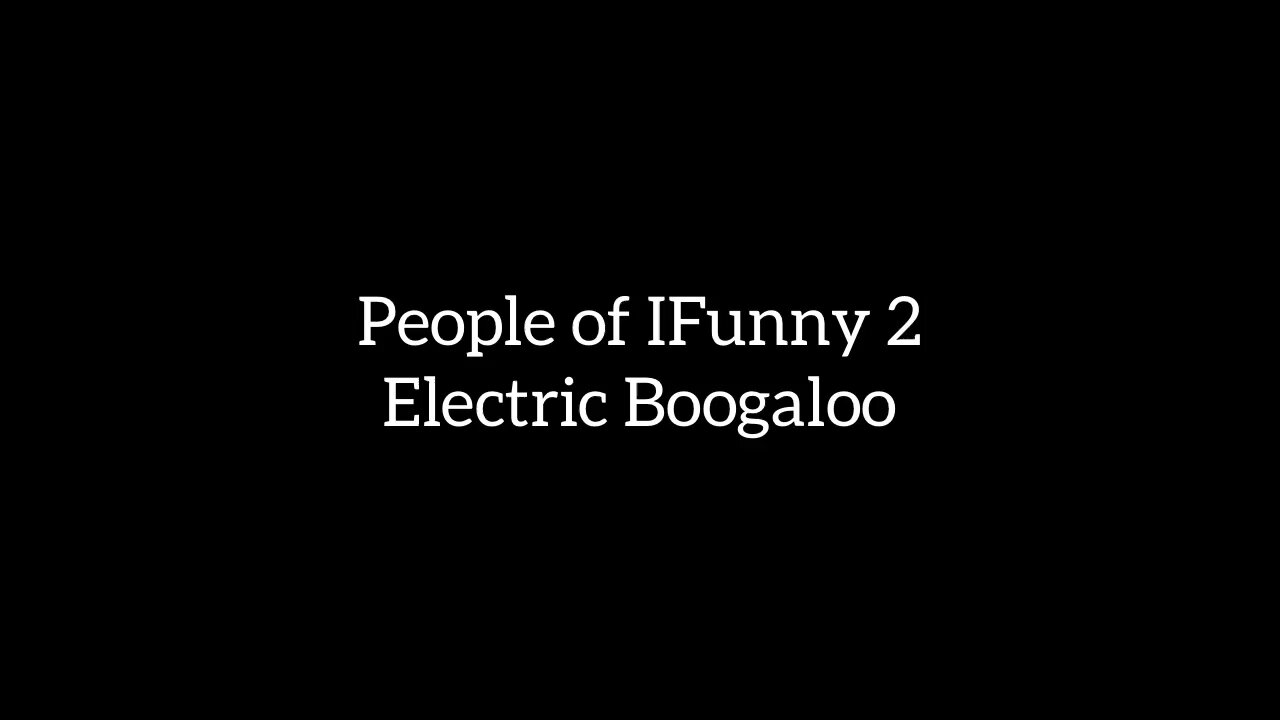 People of IFunny 2