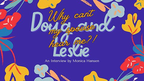 Why cant my Spouse hear me?