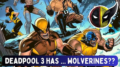 Deadpool 3 Has ... Wolverines? | Colby Sapp's Mystery Shotgun 9/14
