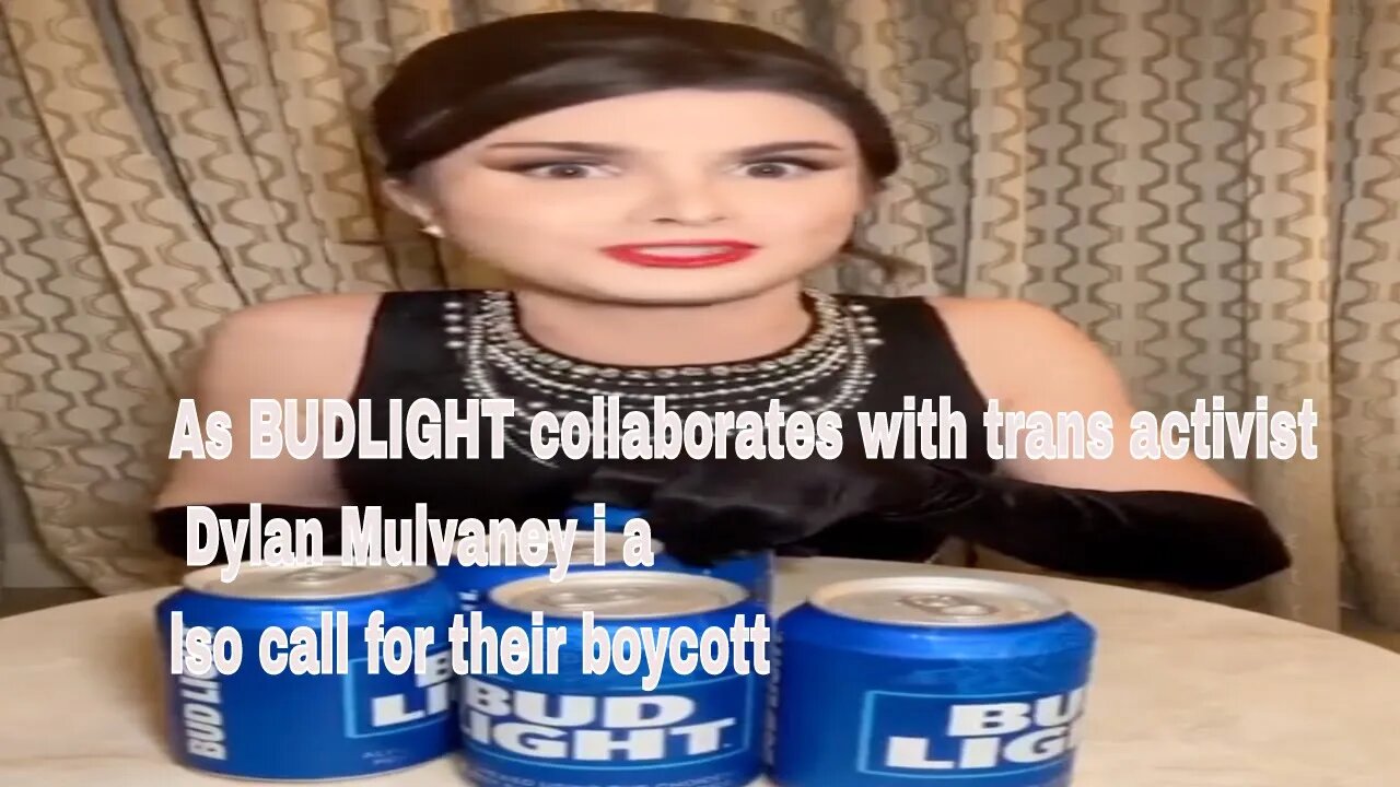 As BUDLIGHT collaborates with trans activist Dylan Mulvaney i also call for their boycott