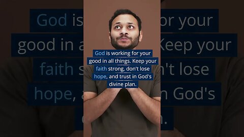💖 Trust God's Divine Plan Working for Your Good 🙌