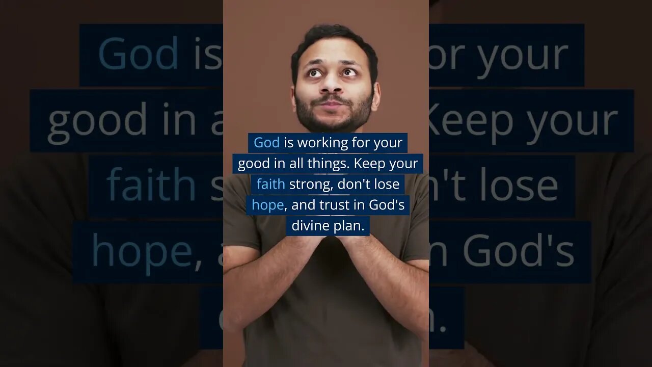 💖 Trust God's Divine Plan Working for Your Good 🙌