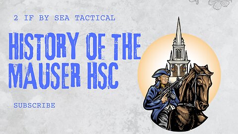 From the Vault: A Dive into the History of the Mauser HSc