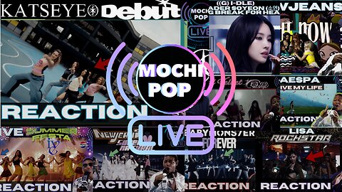 MOCHiPOP Live Replay | KATSEYE ‘Debut’| #IVE | #RedVelvet | #NewJeans | #BabyMonsterForever | #LisaRockstar
