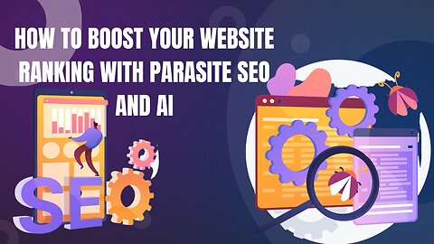 How to Boost Your Website Ranking With Parasite SEO and AI | Dazonn Technologies