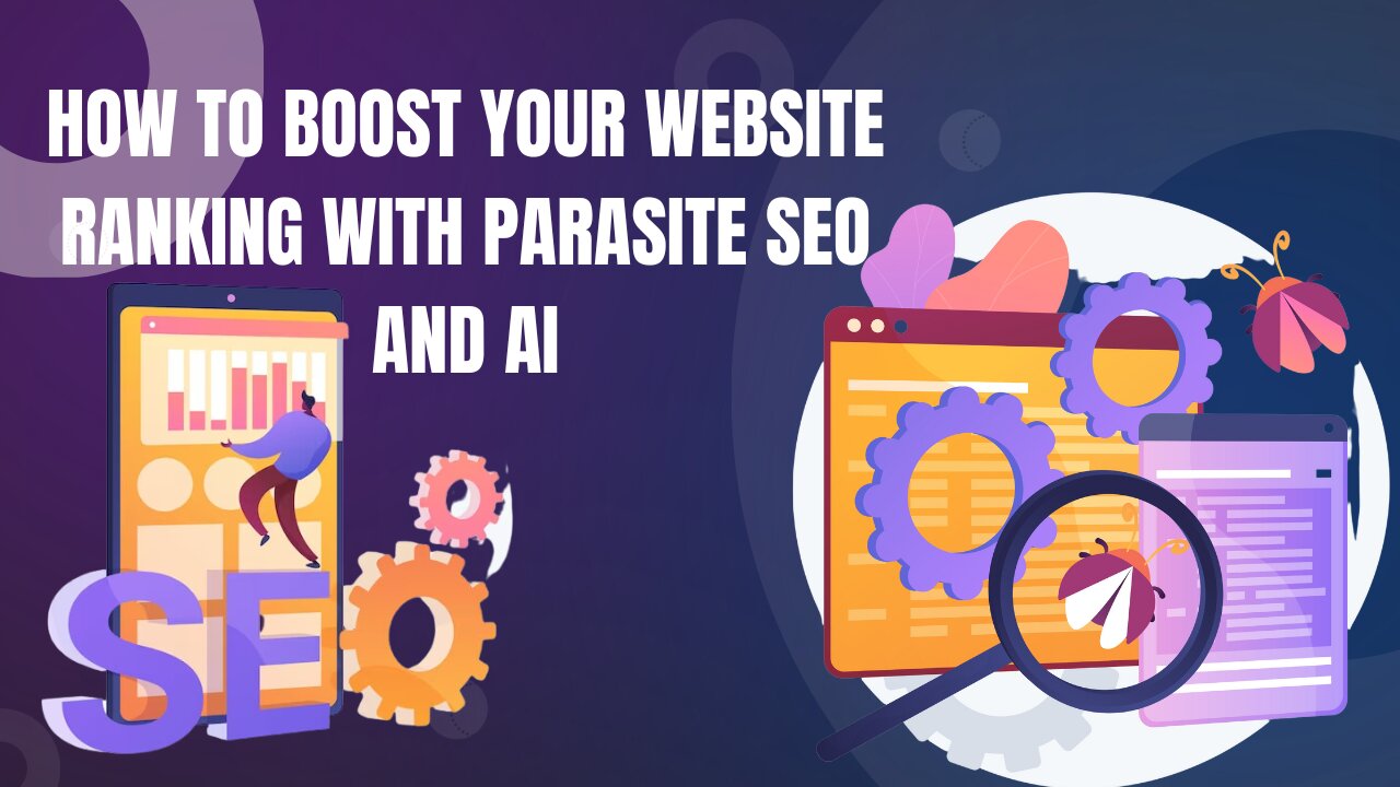 How to Boost Your Website Ranking With Parasite SEO and AI | Dazonn Technologies