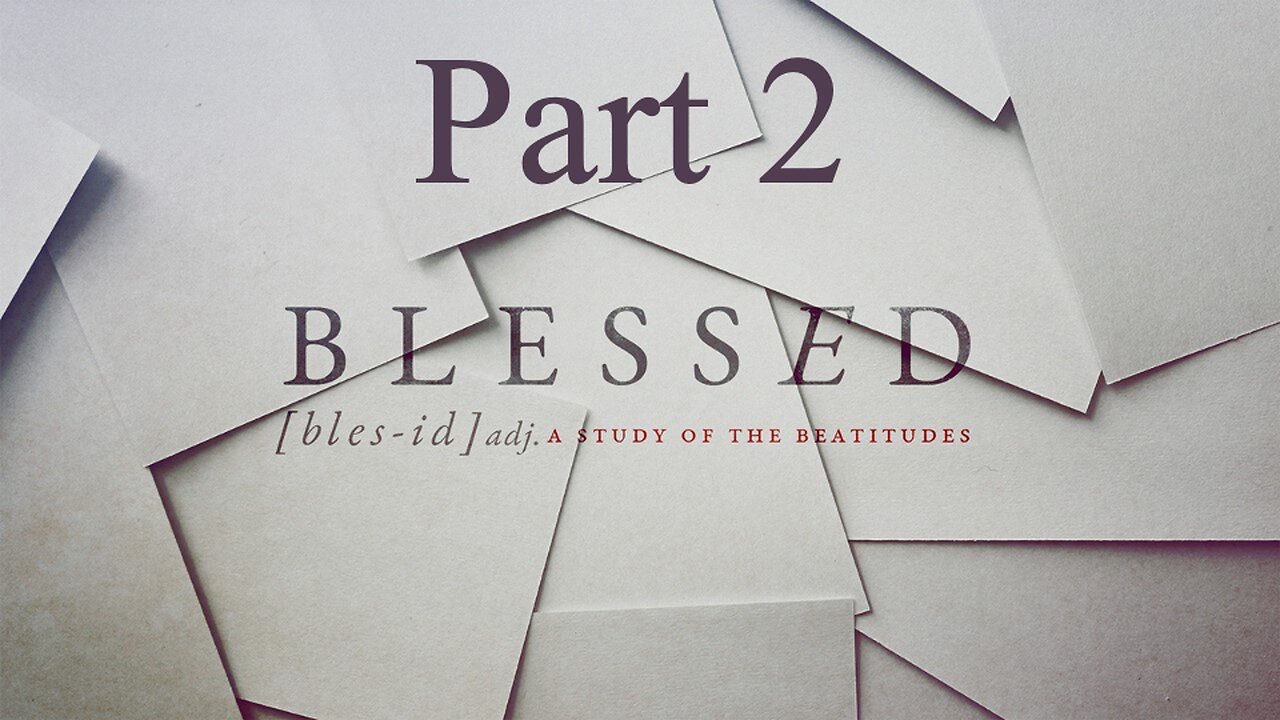 Blessed part 2 | Traditional