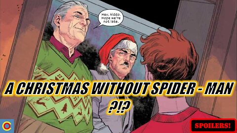 Does Ultimate Spider-Man #12 Bring Holiday Cheer Or Bah Humbug?
