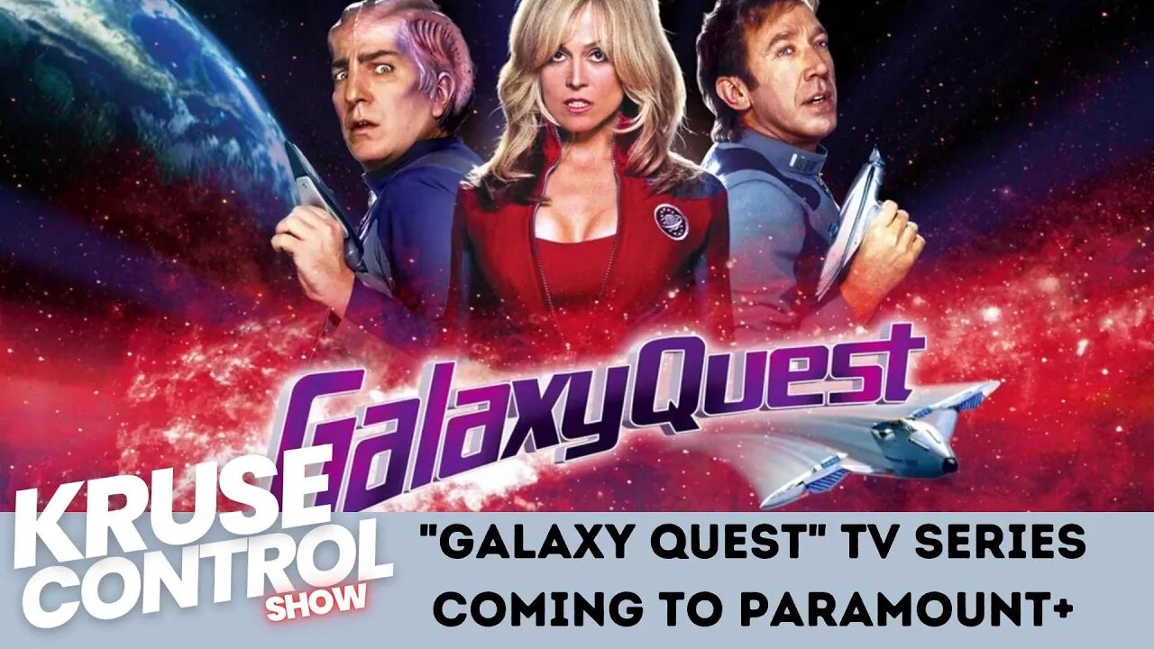 Galaxy Quest TV series coming!!