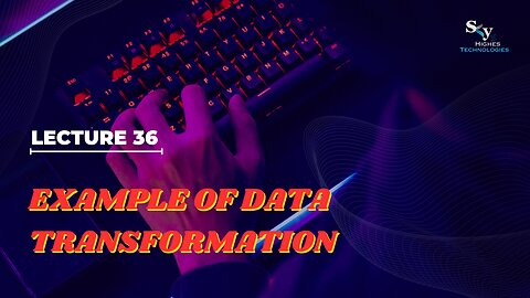 36 Example of Data Transformation | Skyhighes | Software Testing