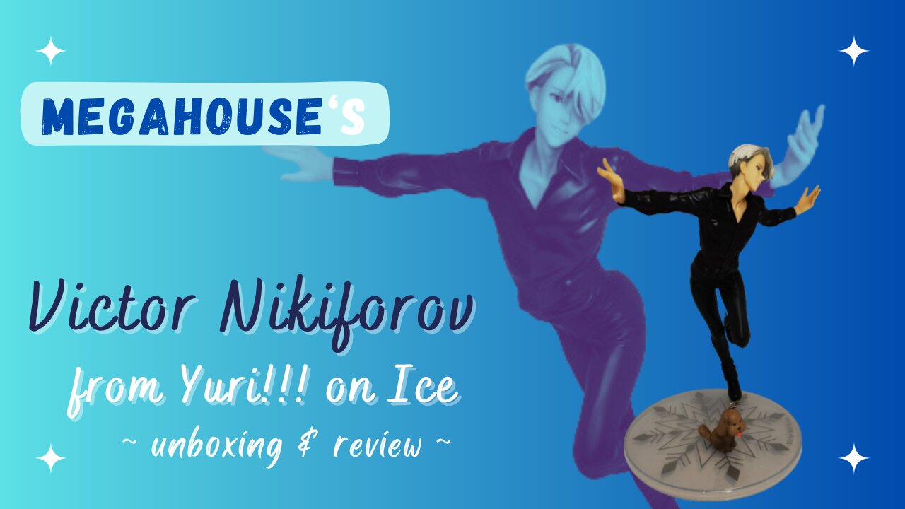 Unboxing the G.E.M. Megahouse Victor Nikiforov of Yuri!!! on Ice!
