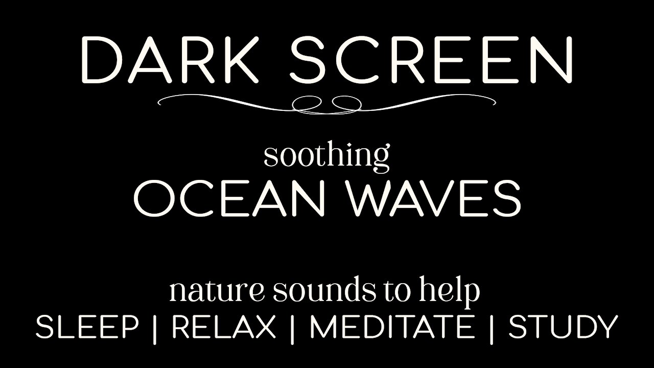 Dark Screen Ocean Waves for Sleeping | Relaxing | Meditation | Study | Ambient Background