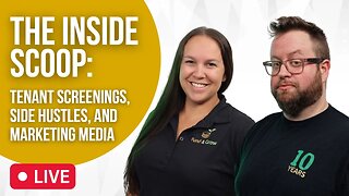 Inside Scoop: Tenant Screenings, Side Hustles, and Facebook Challenges