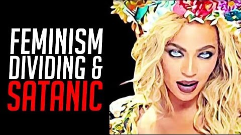 The Sinister Teachings of the Women’s Movement