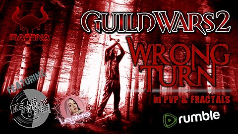 GUILD WARS 2 WRONG TURN feat NOELLE & LEYANORE