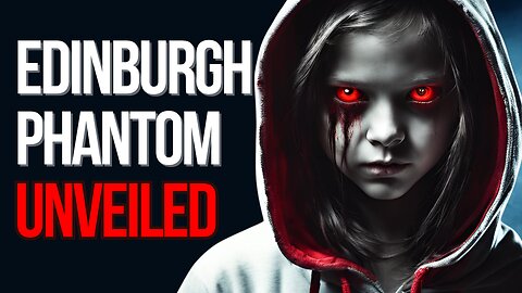 The Phantom of the Edinburgh Vaults - A Scottish Legend