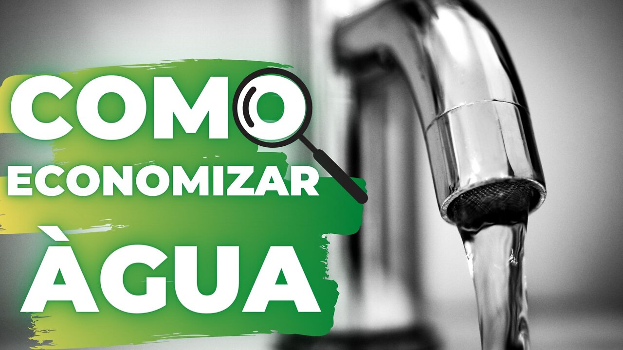 COMO ECONOMIZAR AGUA