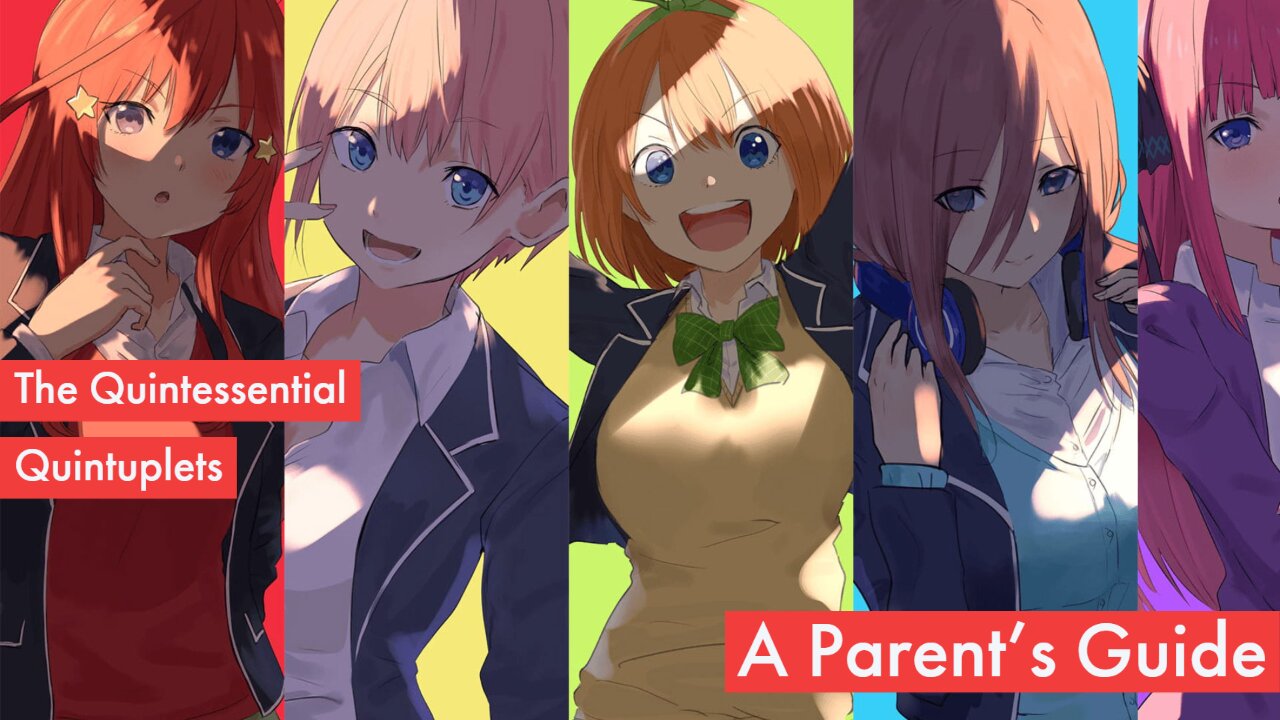 The Quintessential Quintuplets | A Parent's Guide | Episode 2