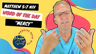 Word Of The Day "Mercy" - A Daily Devotional