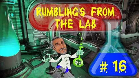 Rumblings From the Lab